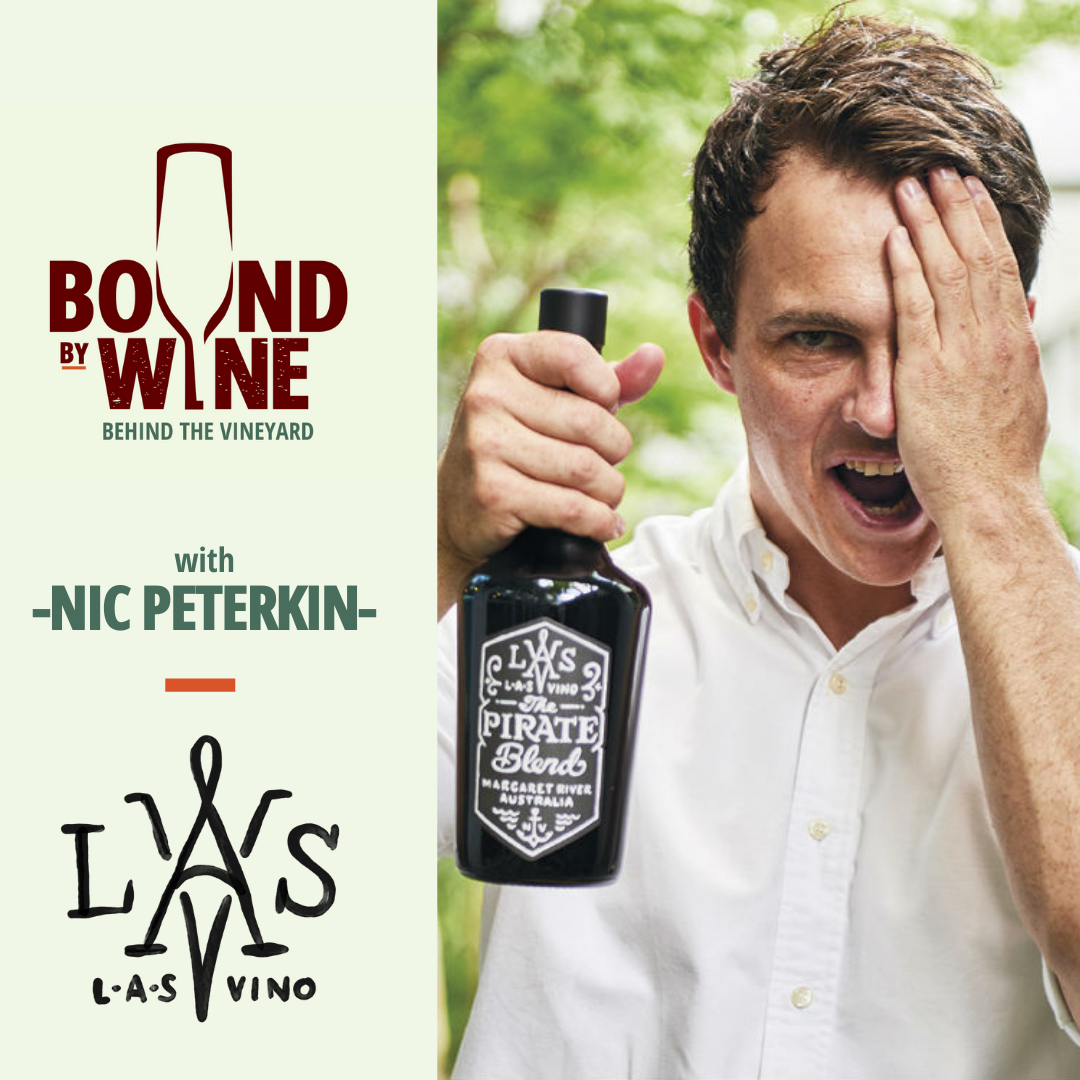 'Behind the vineyard' with Nic Peterkin - L.A.S Vino