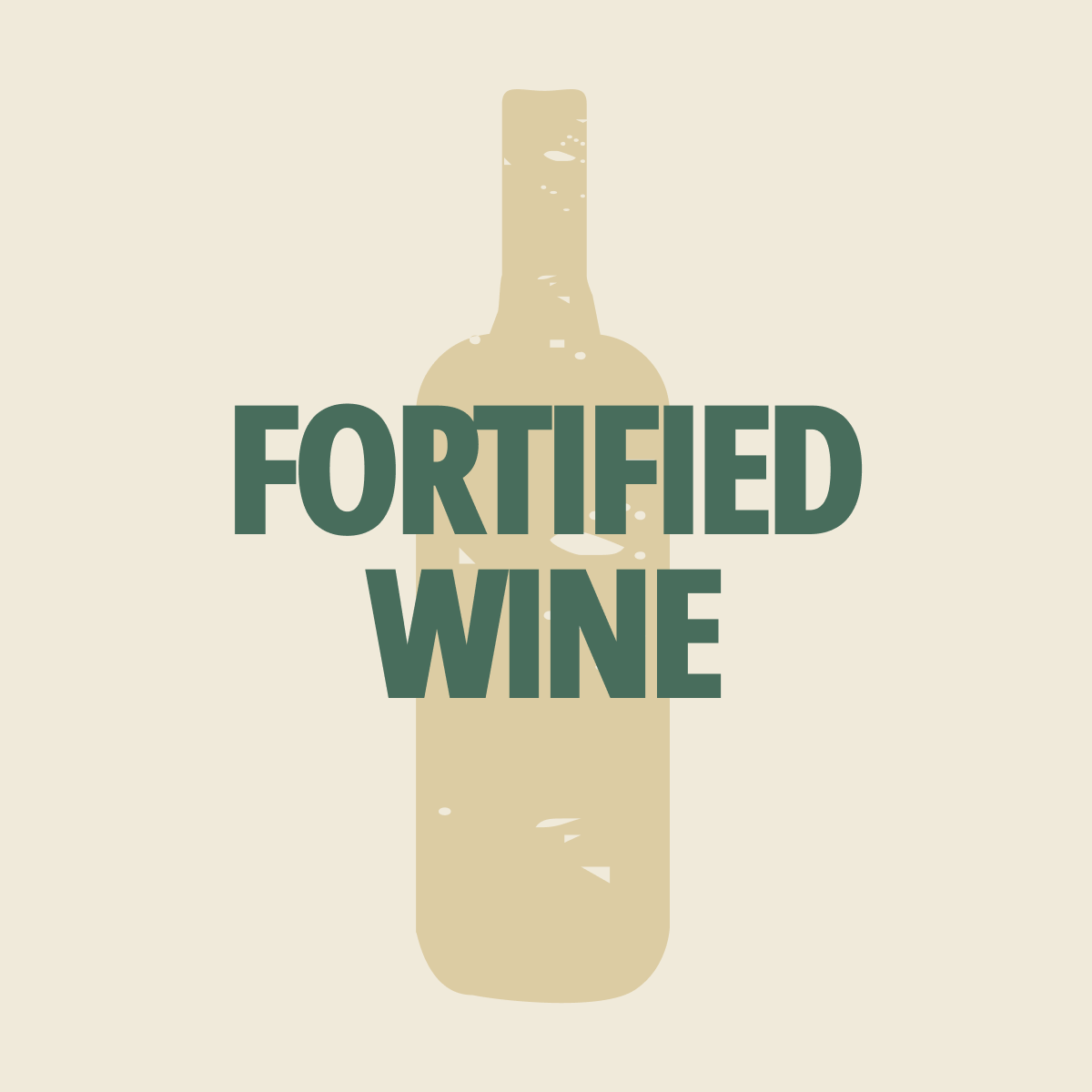 Fortified Wine