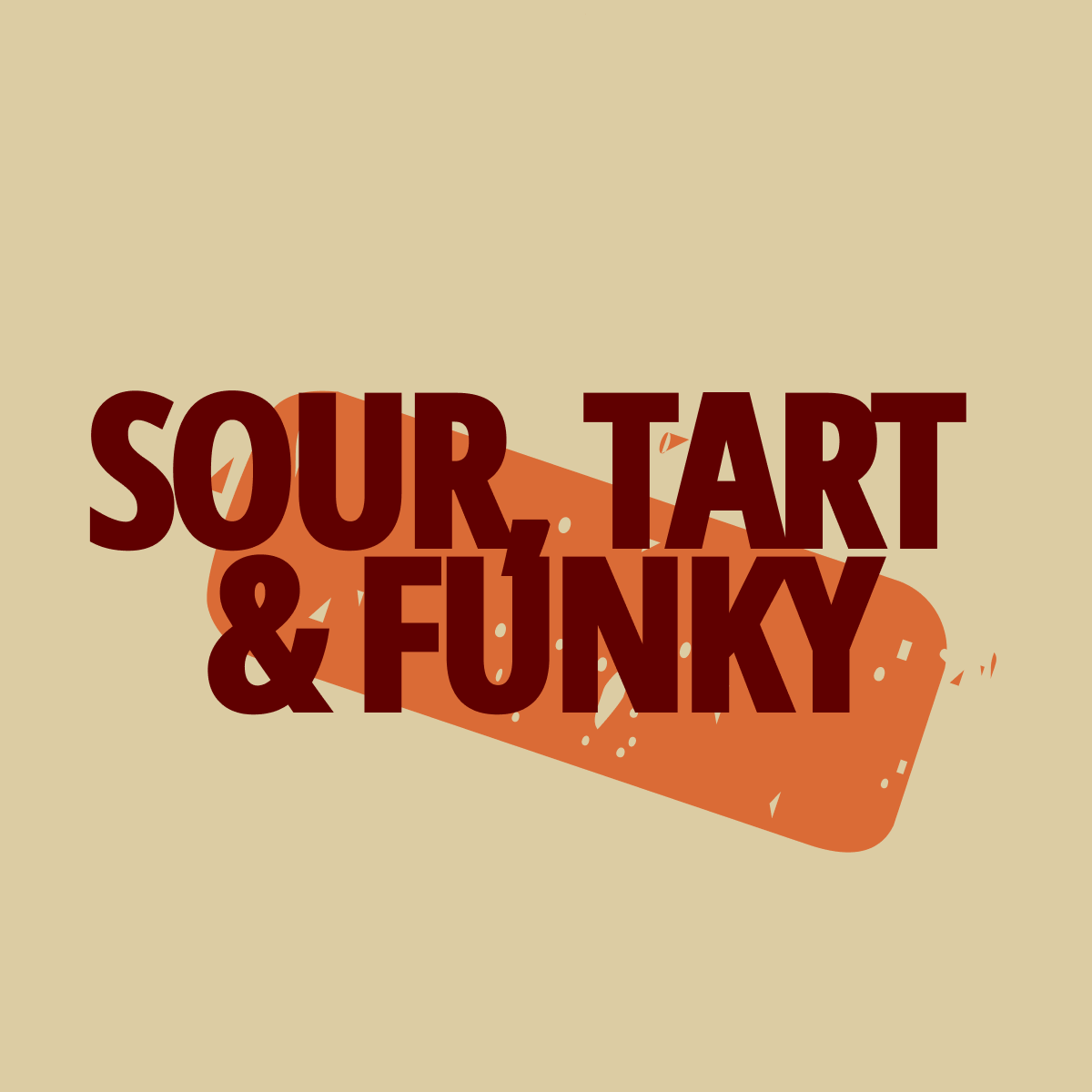 Sour, Tart & Funky Beers