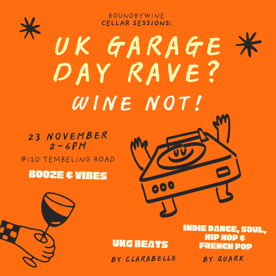 Cellar Sessions: WINE SUN-DAY RAVE! – BoundbyWine